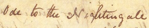 original manuscript of Ode to a Nightingale in John Keats's handwriting; click here to view all four pages